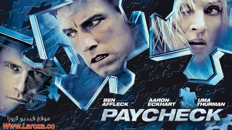 فيلم Paycheck 2003 مترجم HD اون لاين